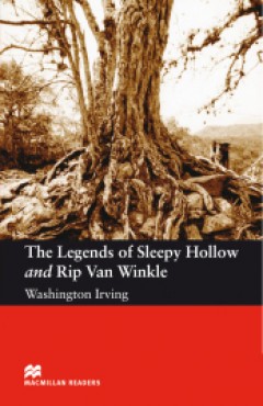 The legends of Sleepy Hollow and Rip Van Winkle