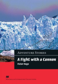 A Fight with a Cannon