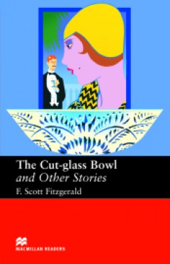 The Cut-Glass Bowl and Other Stories