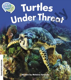 Talk about Texts - Turtles under threat teacher book